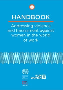 Handbook: Addressing violence and harassment against women in the world of work