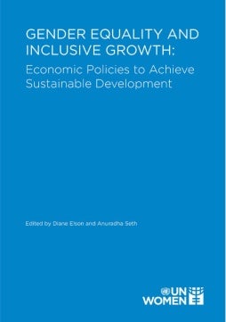 Gender equality and inclusive growth: Economic policies to achieve sustainable development