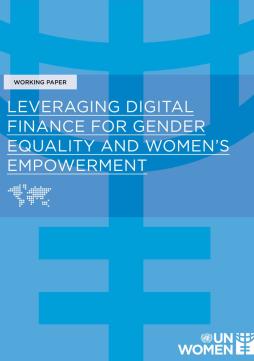 Leveraging digital finance for gender equality and women’s empowerment