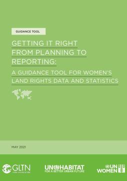 Getting it right from planning to reporting: A guidance tool for women's land rights data and statistics