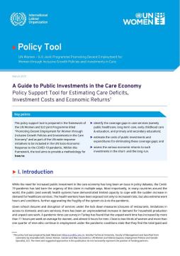A guide to public investments in the care economy: Policy support tool for estimating care deficits, investment costs, and economic returns 