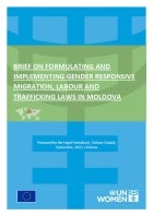Brief on formulating and implementing gender-responsive migration, labour and trafficking laws in Moldova