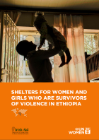 Shelters for Women and Girls who are Survivors of Violence in Ethiopia