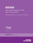 Reconfiguring care relationships: Ethiopian migrants in Australia and Lebanon