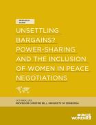 Unsettling bargains? Power-sharing and the inclusion of women in peace negotiations