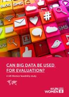 Can big data be used for evaluation? A UN Women feasibility study