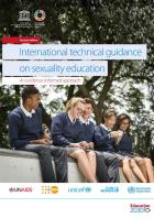 International technical guidance on sexuality education: An evidence-informed approach