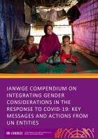 IANWGE compendium on integrating gender considerations in the response to COVID-19: Key messages and actions from UN entities