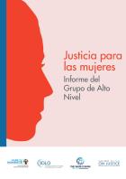 Justicia para las mujeres: Informe del Grupo de Alto Nivel