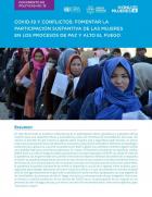 COVID-19 y conflictos: Fomentar la participación sustantiva de las mujeres en los procesos de paz y alto el fuego