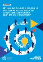 Rethinking gender-responsive procurement: Enabling an ecosystem for women’s economic empowerment