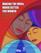 Making the MDGs Work Better for Women
