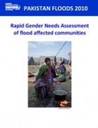 Pakistan Floods 2010 – Rapid Gender Needs Assessment of Flood-Affected Communities